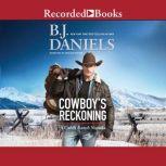 Cowboy's Reckoning A Cahill Ranch Novella, B.J. Daniels