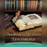 One Book in the Grave A Bibliophile Mystery, Kate Carlisle