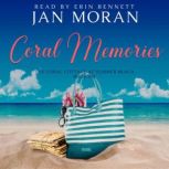 Coral Memories, Jan Moran