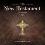 The New Testament The Acts of the Ap..., Simon Peterson