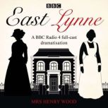 East Lynne, Michael Bakewell