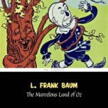 Marvelous Land of Oz, The The Wizard..., L. Frank Baum