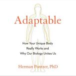 Adaptable, Herman Pontzer PhD