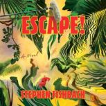 Escape!, Stephen Fishbach
