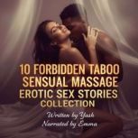 10 Forbidden Taboo Sensual Massage Er..., Yash