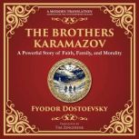 The Brothers Karamazov, Fyodor Dostoevsky