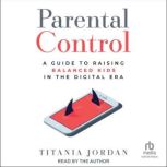 Parental Control, Titania Jordan