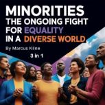 Minorities, Marcus Kline
