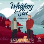 Whiskey  Sin, Emily Rath