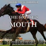 The Horses Mouth, Phillip Strang