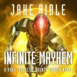 Roak 5 Infinite Mayhem, Jake Bible