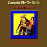Captain FlybyNight, Johnston McCulley