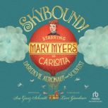 Skybound!, Sue GanzSchmitt