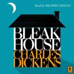 Bleak House, Charles Dickens