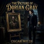 The Picture of Dorian Gray, Oscar Wilde