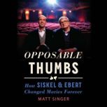 Opposable Thumbs, Matt Singer