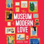The Museum of Modern Love, Mariko Turk