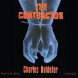 The Contractor, Charles Holdefer