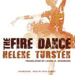 The Fire Dance, Helene Tursten