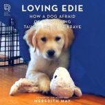 Loving Edie, Meredith May