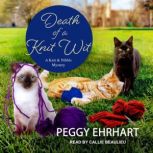 Death of a Knit Wit, Peggy Ehrhart