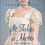 It Takes a Hero, Elizabeth Boyle