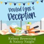 Deviled Eggs and Deception, Kelsey Browning