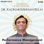 Everyday Chanakya Performance Manag..., Radhakrishnan Pillai