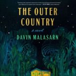 The Outer Country, Davin Malasarn