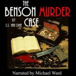 The Benson Murder Case, S.S. Van Dine
