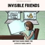 Invisible Friends, Rachel Kowert