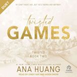 Twisted Games, Ana Huang