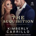 The Acquisition, Kimberly Carrillo