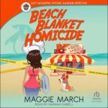 Beach Blanket Homicide, Maggie March