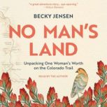 No Mans Land, Becky Jensen