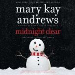 Midnight Clear, Mary Kay Andrews