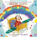 Tell Me Your Dreams, Amanda Kloots