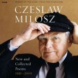 New and Collected Poems, Czeslaw Milosz