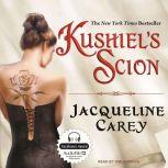 Kushiels Scion, Jacqueline Carey