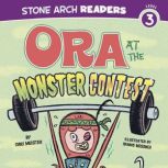 Ora at the Monster Contest, Cari Meister