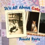 Its All About Cats, Donald Davis