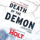 Death of the Demon, Anne Holt Translated by Anne Bruce