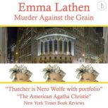 Murder Against the Grain, Emma Lathen