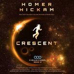 Crescent, Homer Hickam