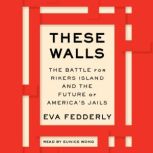 These Walls, Eva Fedderly