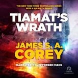 Tiamats Wrath, James S.A. Corey