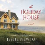 The Holiday House, Jessie Newton