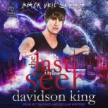 The Last Seer, Davidson King
