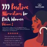 999 Positive Affirmations for Black W..., EasyTube Zen Studio