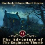 Sherlock Holmes The Engineers Thumb..., Arthur Conan Doyle